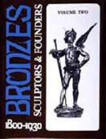 Bronzes. Sculptors & Founders 1800-1930. в 5-х тт.