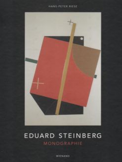 Eduard Steinberg. Monographie  Eduard Steinberg. Monographie